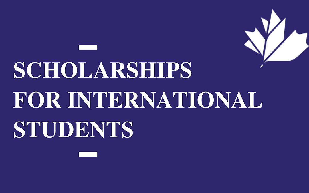 What Are The Scholarships Available For International Students in Canada?